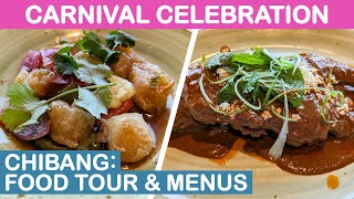 Carnival Celebration Chibang Food Tour amp Menus [upl. by Odlanyer634]