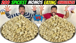 200 SPICIEST MOMOS EATING CHALLENGE😱 STREET FOOD EATING COMPETITION🔥 Ep704 [upl. by Clarise652]