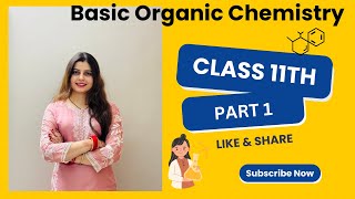 Basic Organic Chemistry  part 1  CBSE [upl. by Ettennaj]