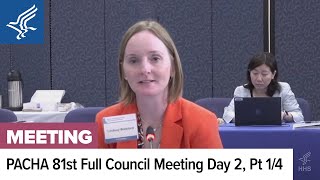 81st Presidential Advisory Council on HIVAIDS PACHA Full Council Meeting  June 6 2024  Part 1 [upl. by Crescint757]