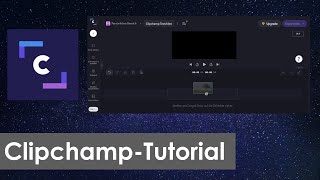 Kostenloser OnlineVideoschnitt mit Clipchamp  Tutorial [upl. by Aloke956]