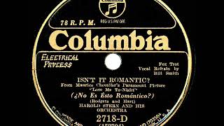 1932 HITS ARCHIVE Isn’t It Romantic  Harold Stern Bill Smith vocal [upl. by Sulienroc114]