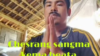 Chesrang sangma kema beata [upl. by Gentry]