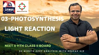 PHOTOSYNTHESIS IN HIGHER PLANTS II CLASS 11 BOTANY II 11 NCERT II NEET BASED II DEEPAK KUMAR [upl. by Anua]