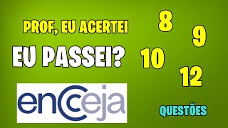 QUANTAS QUESTÕES PARA PASSAR NO ENCCEJA DE 2022 provaencceja encceja encceja2022 [upl. by Cela]