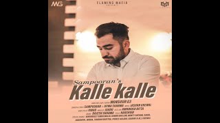 New Punjabi song 2022  Kalle kalle  Sampooran  Jashan Grewal  Flaming Mafia  latest song [upl. by Noemys]