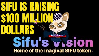 SIFU IS RAISING 100 MILLION DOLLARS [upl. by Haroved794]