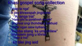 Khasi gospel song old collectiontop khasi gospel song [upl. by Peer]