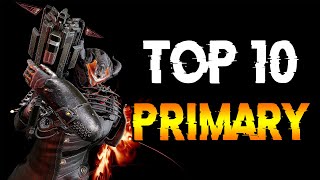 WARFRAME TOP 10 PRIMARY WEAPONS  Must Have Crazy Damage Primary Weapons [upl. by Rammus]