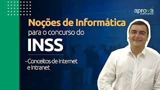 Conceitos de Internet e Intranet Concurso INSS [upl. by Fedora]