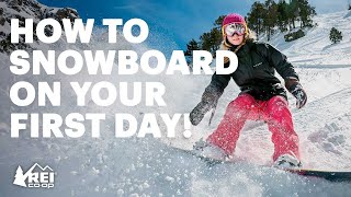 How to Snowboard  the basics of riding for your first day  REI [upl. by Elvira812]