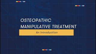 Osteopathic Manipulative Treatment An Introduction [upl. by Harriman]