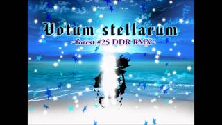 Votum stellarum forest 25 DDR RMX  iconoclasm [upl. by Felecia539]