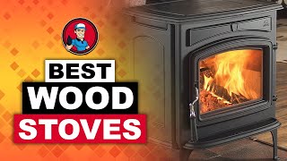 Best Wood Stoves 🔥 Your Guide to the Best Options  HVAC Training 101 [upl. by Hamimej]