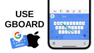 How to Change iPhone Keyboard to Gboard Google Keyboard [upl. by Sorensen]