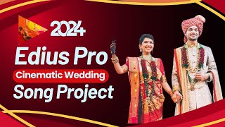 EDIUS 11 X Wedding Song Project  Video Mixing Editing  Pehli Pehli Baar MantraWeddingProjects [upl. by Favin]