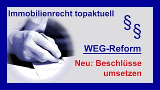 WEGVerwalter setzt Beschlüsse nicht um  Neues zum WEGRecht  Tutorial [upl. by Leirol]