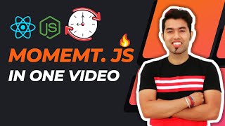 MomentJS Format Dates amp Time in React JS in Hindi 🔥 [upl. by Burl]