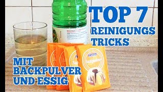 Top 7 Reinigungs Tricks mit Backpulver und Essig für Zuhause [upl. by Anivlis]