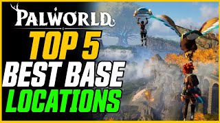 PALWORLD BEST BASE LOCATIONS Infinite Resource Farms  Palworld Beginner Guide [upl. by Sadick959]