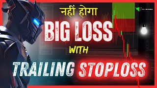 Trailing Stop loss Strategy  How To Avoid Big Loss In Trading 📈 [upl. by Marijn]