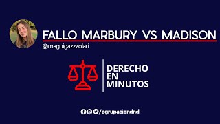 FALLO MARBURY vs MADISON  Derecho en Minutos  Agrupación DND [upl. by Goddart]