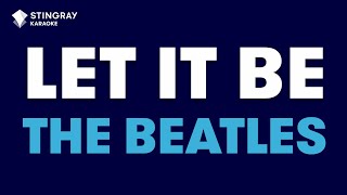 The Beatles  Let It Be Karaoke with Lyrics [upl. by Nivanod]