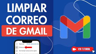 Cómo LIMPIAR y LIBERAR ESPACIO en tu CORREO Gmail 📧 ¡Aumenta tu Almacenamiento [upl. by Immac]