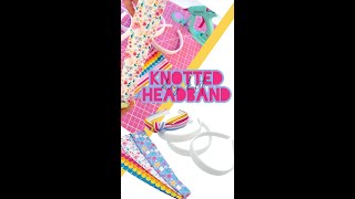 Knotted Headband DIY Kit Tutorial [upl. by Ahsinawt]