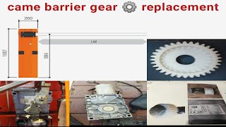 Came barrier gear change complete procedure step by stepAZinfo [upl. by Beatty]