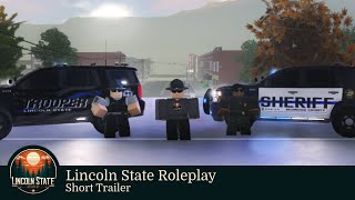 Lincoln State Roleplay [upl. by Lilith692]