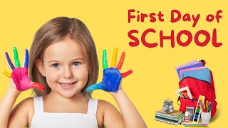 🎒 First Day of School Song 🎒  🎶 Back to School Nursery Rhyme for Kids  📚 School Songs [upl. by Ahsenauj]