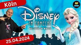 Disney in Concert 2024  Believe in Magic in Köln  Eindrücke und Songs zu „Die Eiskönigin“ uvm [upl. by Kcirdneked]