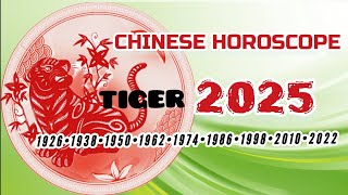 TIGER 2025 CHINESE HOROSCOPE  a year of growth and learning for tigers [upl. by Karlyn]