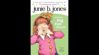 Junie B Jones and Her Big Fat Mouth Book 3 [upl. by Goltz]