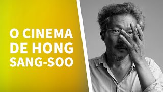 O CINEMA DE HONG SANGSOO [upl. by Tuinenga708]