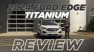 2024 Ford Edge Titanium Review Is This SUV Worth Your Investment ford fordedge suv [upl. by Calv]