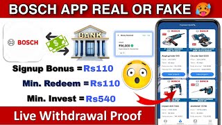 BOSCH EARNING APP SE PAISA KAISE KAMAYE। BOSCH APP PAYMENT PROOF। BOSCH APP FULL DETAILS [upl. by Ylrebmek]