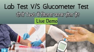 Lab Test VS Glucometer Test  Live Test [upl. by Charin831]