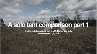 Solo tent comparisons part 1 [upl. by Kolodgie]