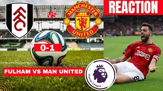 Fulham vs Manchester United 01 Live Premier League EPL Football Match Score reaction Highlights [upl. by Link766]