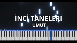 İnci Taneleri Dizi Müzikleri  Umut Piano Cover [upl. by Trebbor]