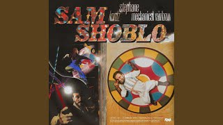 SAMSHOBLO [upl. by Assirroc]