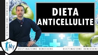 Dieta Anticellulite [upl. by Nueovas]