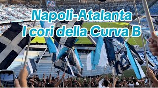 NapoliAtalanta 03 i cori della Curva B 31124 [upl. by Udell]