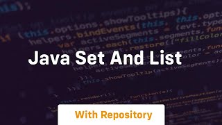 java set and list [upl. by Ongineb]