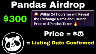 Pandase listing Date Confirmed  Pandas Token Price  Pandas Listing Kab Hogi  pandasairdrop [upl. by Alym]