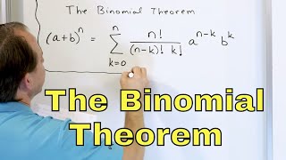 23  The Binomial Theorem amp Binomial Expansion  Part 1 [upl. by Yenhpad]