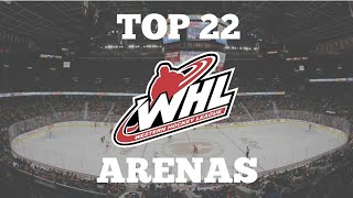 TOP 22 WHL ARENAS [upl. by Saphra868]