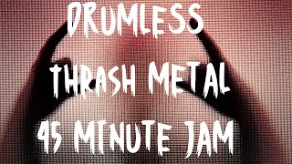 No Drums Thrash Metal Jam Endless Riffs at 164 BPM [upl. by Ettenaej]